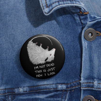 Not Dead Possum Button