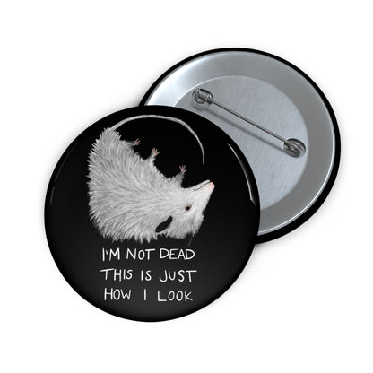 Not Dead Possum Button