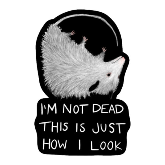 Not Dead 'Possum Sticker